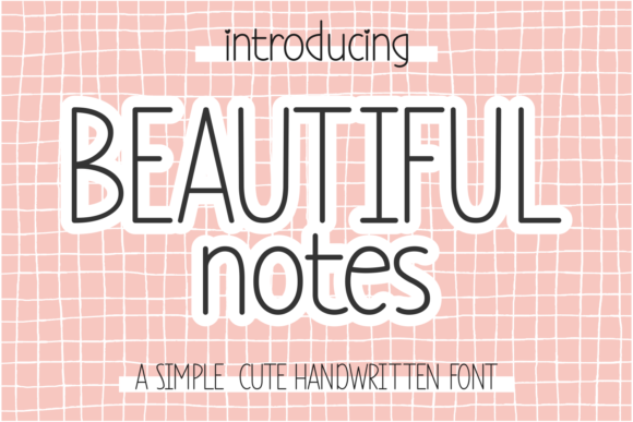 Beautiful Notes: The Handwritten Font That Elevates Your Brand