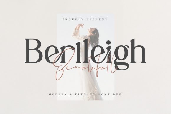 Berlleigh Beautifull Duo: A Serif Font for Editorial Elegance