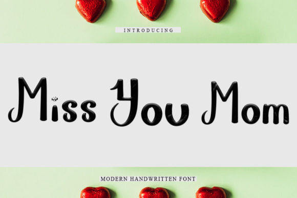 Miss You Mom: A Script Handwritten Font for Web Design and Branding