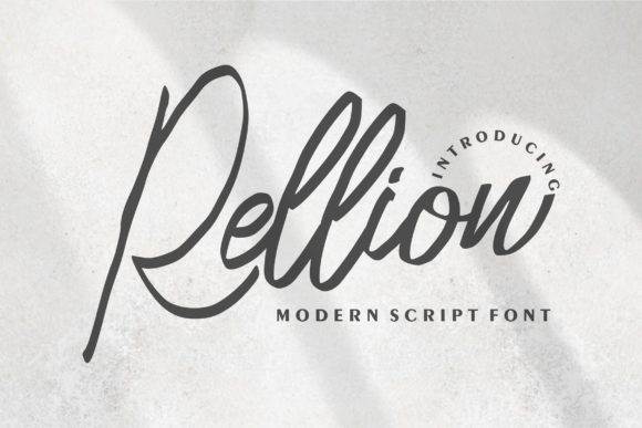 Rellion: The Font That Elevates Your Brand’s Visual Story