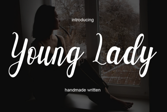 Young Lady: A Script Handwritten Font for Creative Crafters